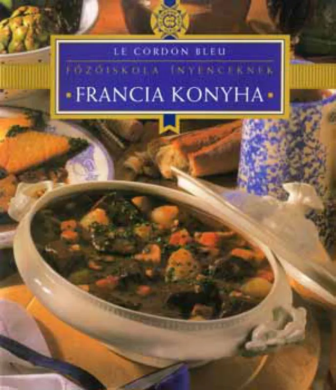 Francia konyha Exkluzív ajánlat