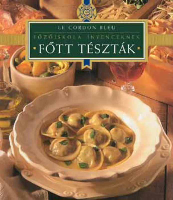 Kedvezmény Főtt tészták - Le Cordon Bleu