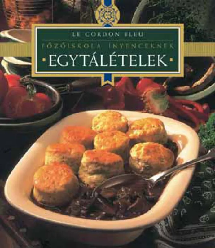 Egytálételek - Le Cordon Bleu Szuper akció