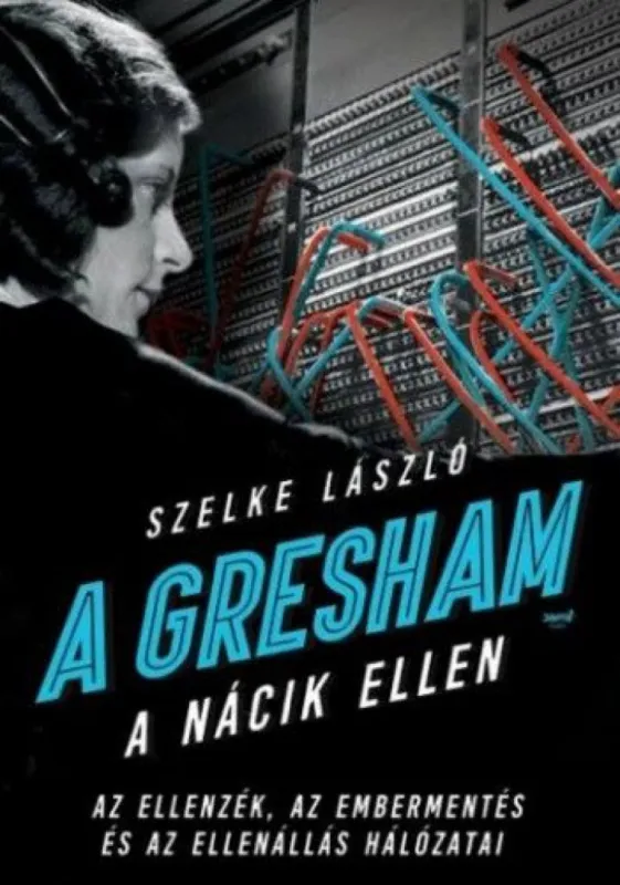 Szuper akció A Gresham a nácik ellen