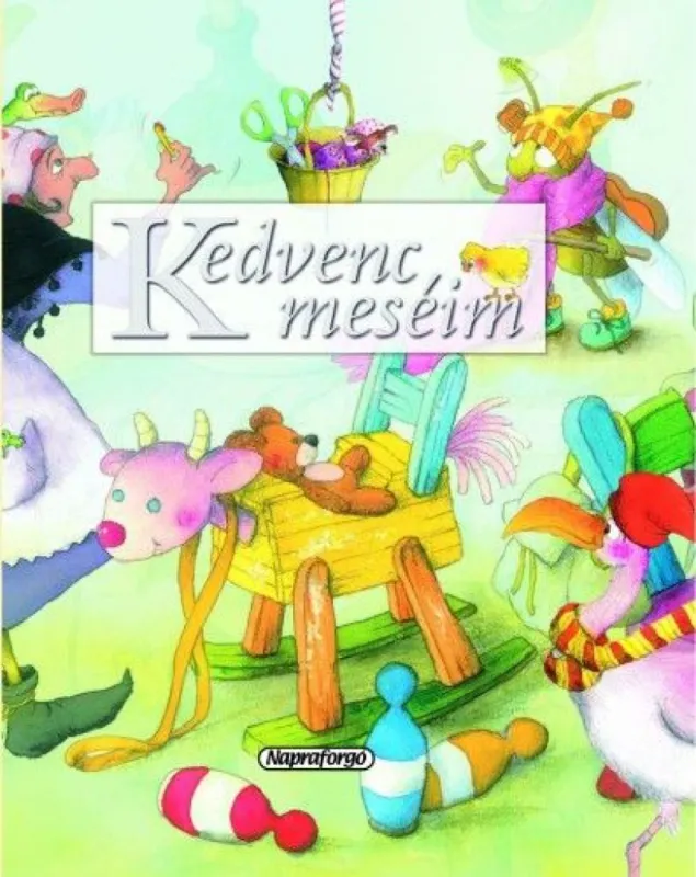 Rendeld meg most Mesetár - Kedvenc meséim