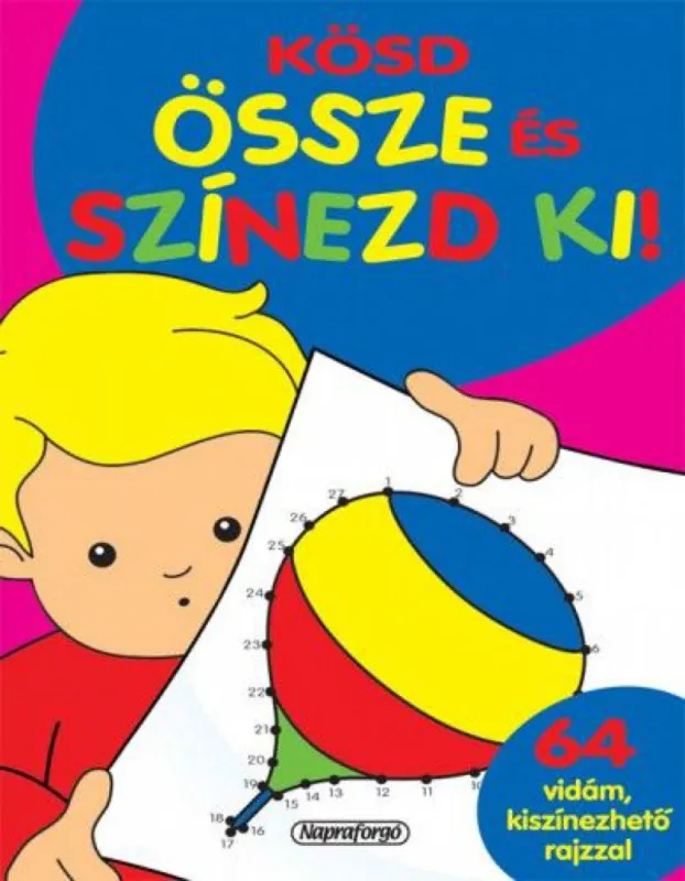 Kösd össze és színezd ki! - Kék Bestseller