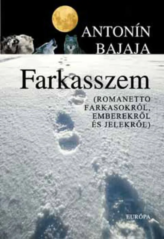 Szuper ajánlat Farkasszem