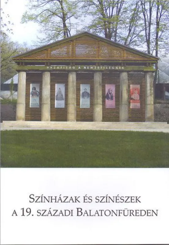 Színházak és színészek a 19. századi Balatonfüreden Árcsökkenés