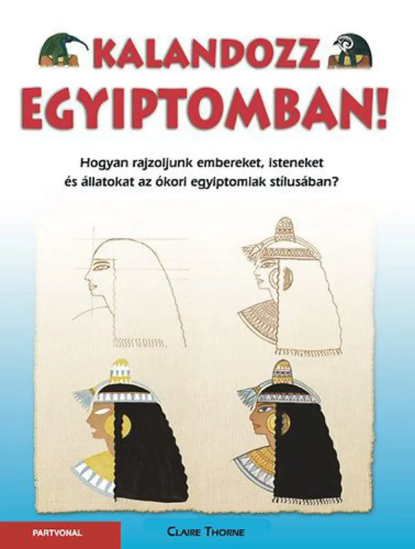 Ajánlat Kalandozz Egyiptomban!