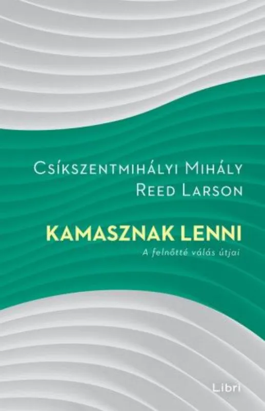 Kamasznak lenni - A felnőtté válás útjai Biztonságos fizetés