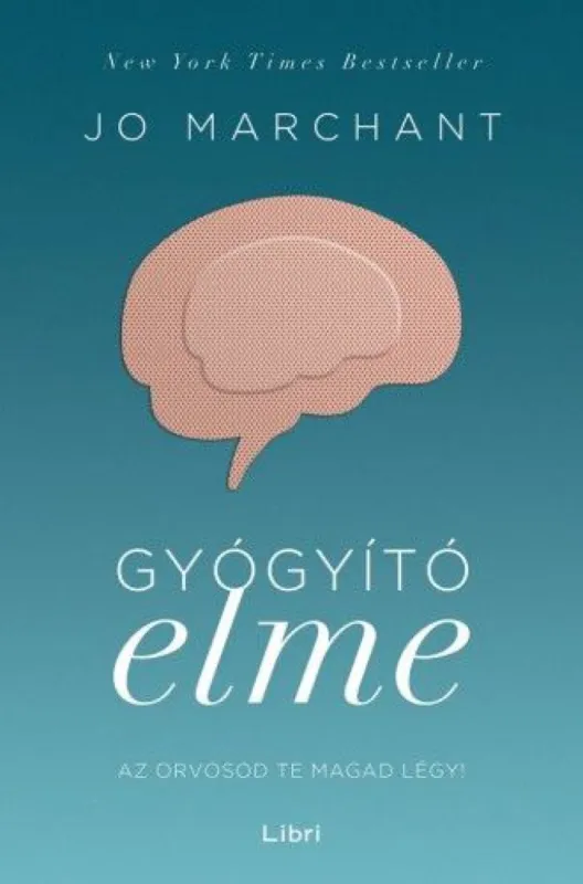 Korlátozott ajánlat Gyógyító elme - Az orvosod te magad légy