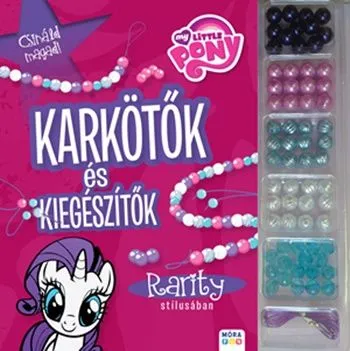 Alacsony ár My Little Pony Csináld magad! Karkötők és kiegészítők Rarity stílusában
