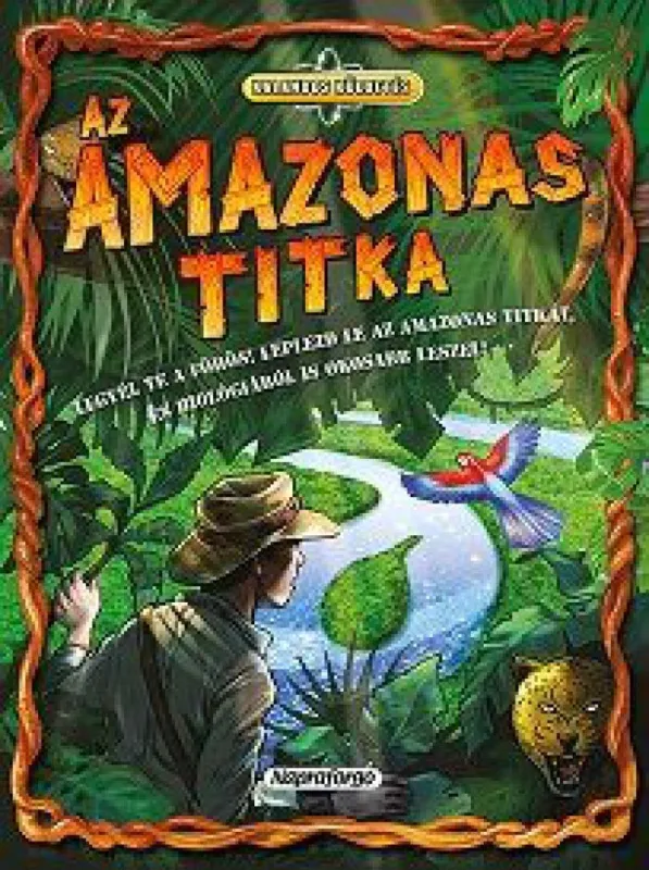 Szuper ajánlat Az Amazonas titka