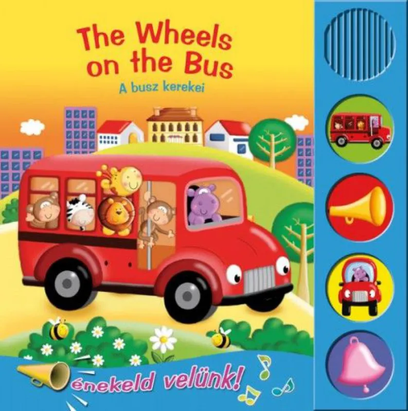 The Wheels on the Bus - A busz kerekei Ne maradj le