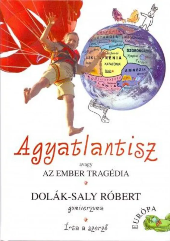 Agyatlantisz, avagy az ember tragédia Szezonális akció