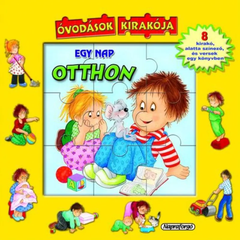 Egy nap otthon Szuper ajánlat