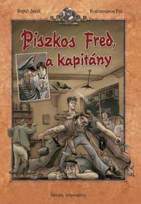 Ne maradj le Piszkos Fred, a kapitány