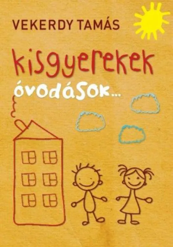 Népszerű Kisgyerekek - óvodások