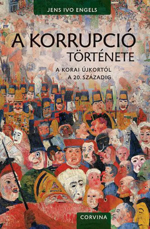 Legjobb ár A korrupció története