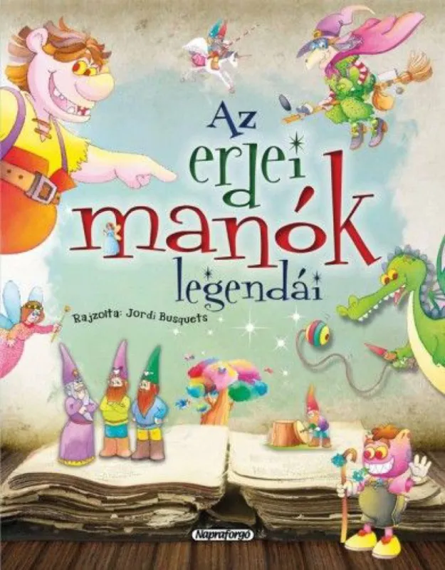 Szuper ajánlat Az erdei manók legendái