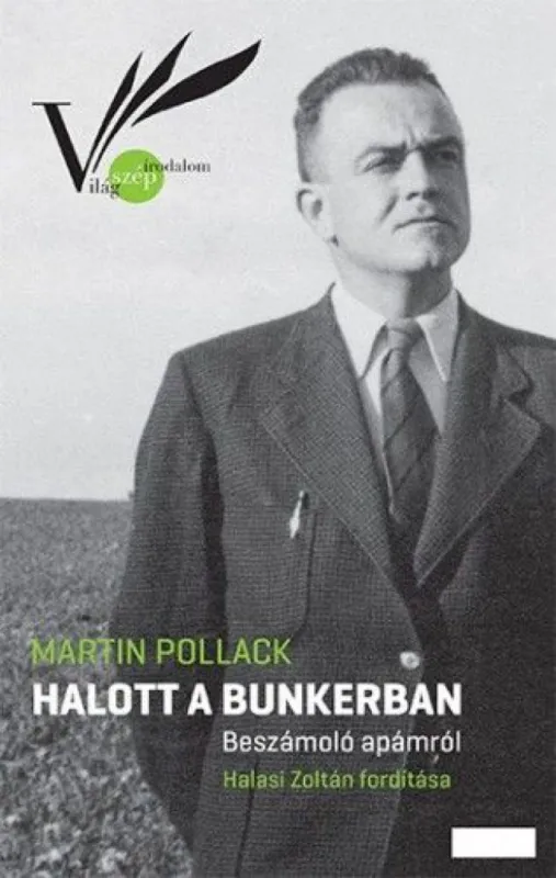 Halott a bunkerban - Beszámoló apámról Árengedmény