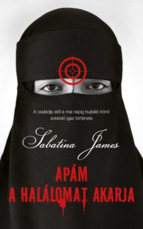 Apám a halálomat akarja Bestseller