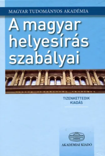 Legnépszerűbb A magyar helyesírás szabályai