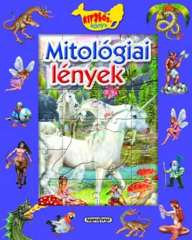 Biztonságos vásárlás Ablakos kirakóskönyv - Mitológiai lények