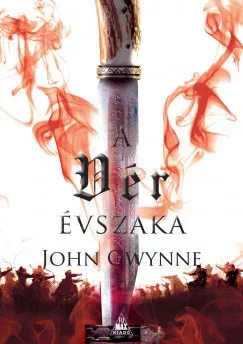 Nézd meg most A vér évszaka - John Gwynne