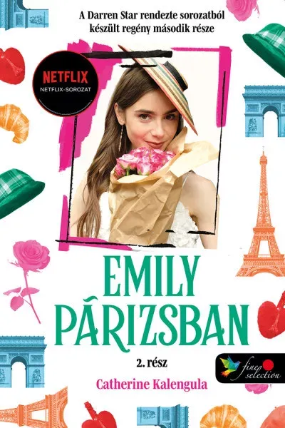 Ne maradj le Emily in Paris - Emily Párizsban 2. - Catherine Kalengula (puha)