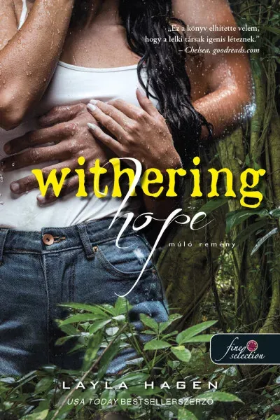 Gyors szállítás Withering Hope - Múló remény - Layla Hagen