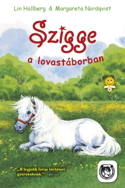 Akciós ár Szigge a lovastáborban - Lin Hallberg