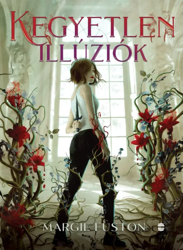 Népszerű Kegyetlen illúziók - Margie Fuston