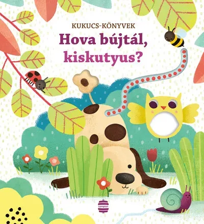 Utolsó esély Hova bújtál, kiskutyus? - Kukucs-könyvek - Sam Taplin (új kiadás)