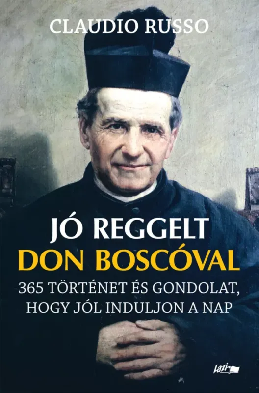 Jó reggelt Don Boscóval - Claudio Russo Szuper ajánlat