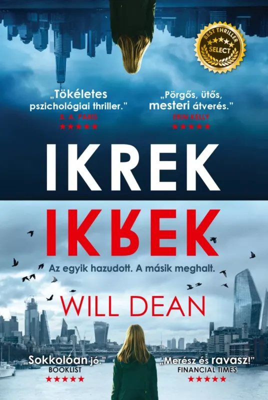Nézd meg most Ikrek - Az egyik hazudott, a másik meghalt - Will Dean