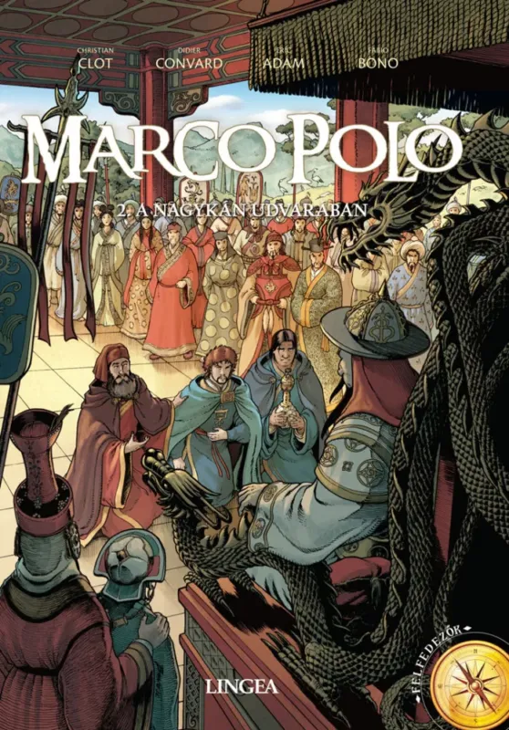 Alacsony ár Marco Polo - 2. A nagykán udvarában - Christian Clot