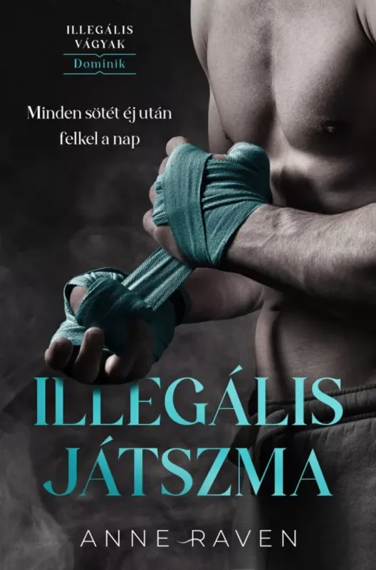 Illegális játszma - Anne Raven Kihagyhatatlan ajánlat