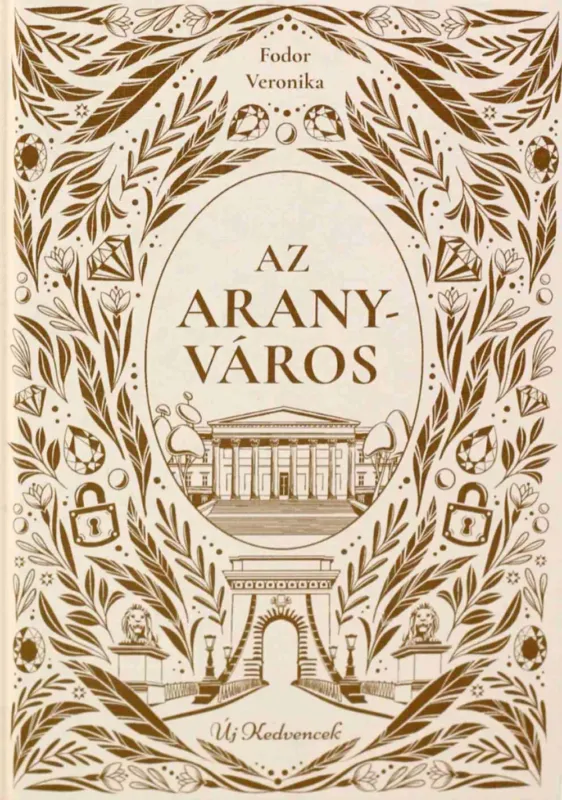 Kiárusítás Az aranyváros - Új kedvencek - Fodor Veronika
