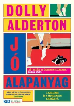 Bestseller Jó alapanyag - Dolly Alderton