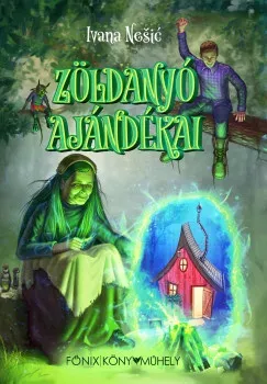 Zöldanyó ajándékai - Ivana Nesic Gyors kiszállítás