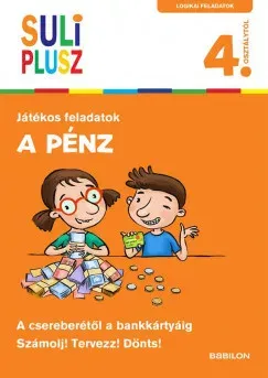 Expressz kézbesítés A pénz - A csereberétől a bankkártyáig - Francz Magdolna