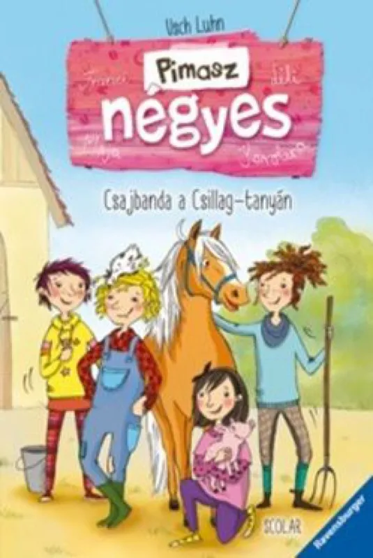 Legjobb ár Csajbanda a Csillag-tanyán - Pimasz négyes / 1.
