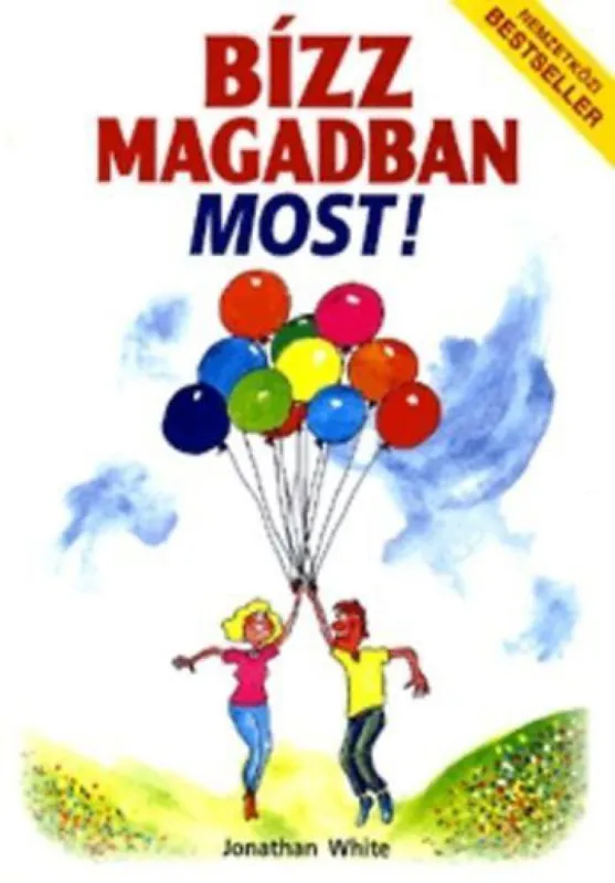 Bestseller Bízz magadban most!