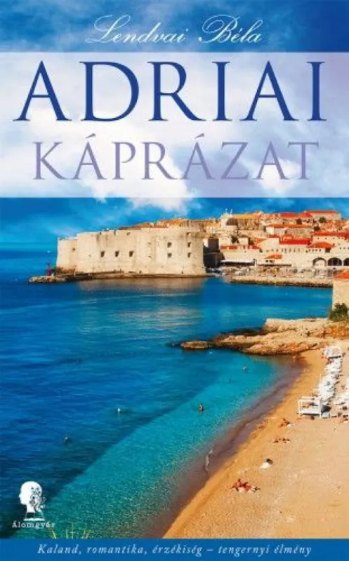 Adriai káprázat Korlátozott ajánlat