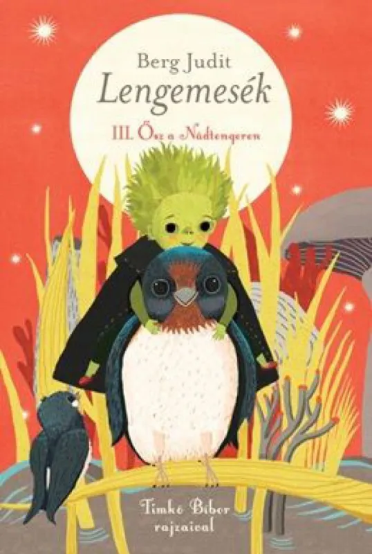 Különleges ajánlat Lengemesék III. - Ősz a Nádtengeren