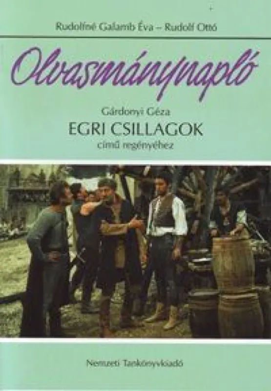 Olvasmánynapló Gárdonyi Géza Egri csillagok című regényéhez Utolsó esély