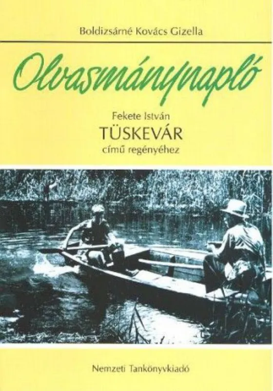 Utolsó esély Olvasmánynapló - Tüskevár