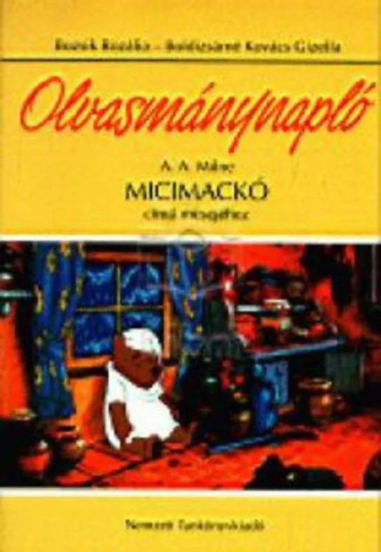Olvasmánynapló A. A. Milne Micimackó című meséjéhez Kedvezmény