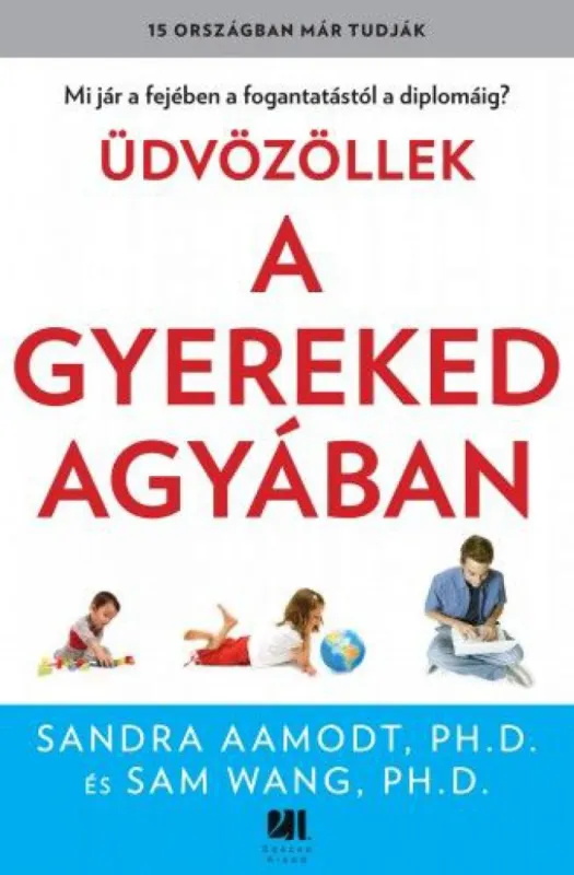 Üdvözöllek a gyereked agyában Szezonális akció