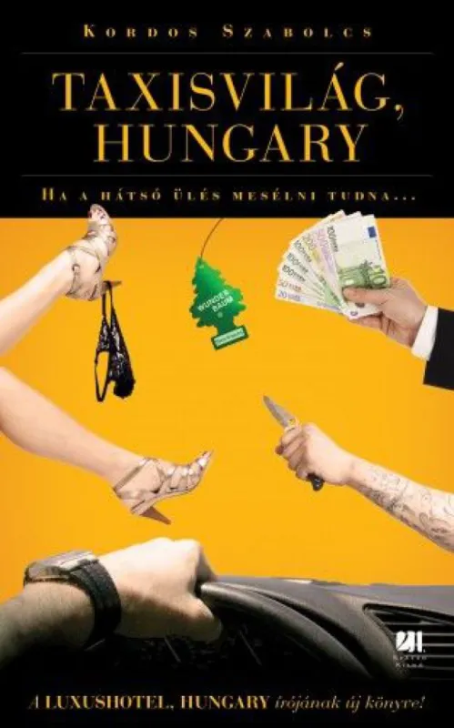 Taxisvilág, Hungary - Ha a hátsó ülés beszélni tudna… Szezonális akció