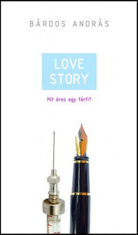 Különleges ajánlat Love Story - Mit érez egy férfi?