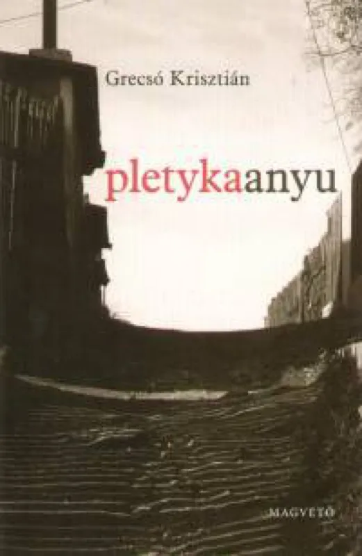 Pletykaanyu - Elbeszélések Nézd meg most
