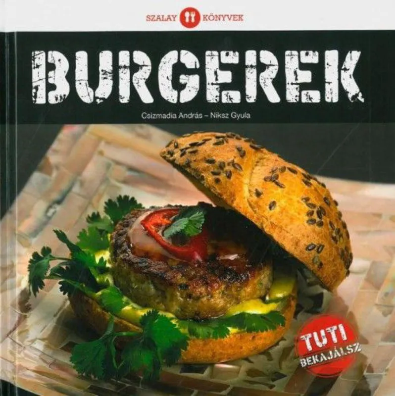 Burgerek Gyors kiszállítás